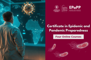 Certificate in Epidemic and Pandemic Preparedness