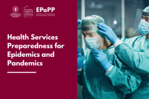 Health Services Preparedness for Epidemics and Pandemics